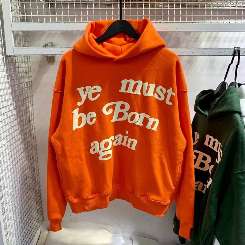 "Ye Must Be Born Again" Hoodie – Premium Foam Logo Oversized Sweatshirt, Kanye West Style Unisex Pullover