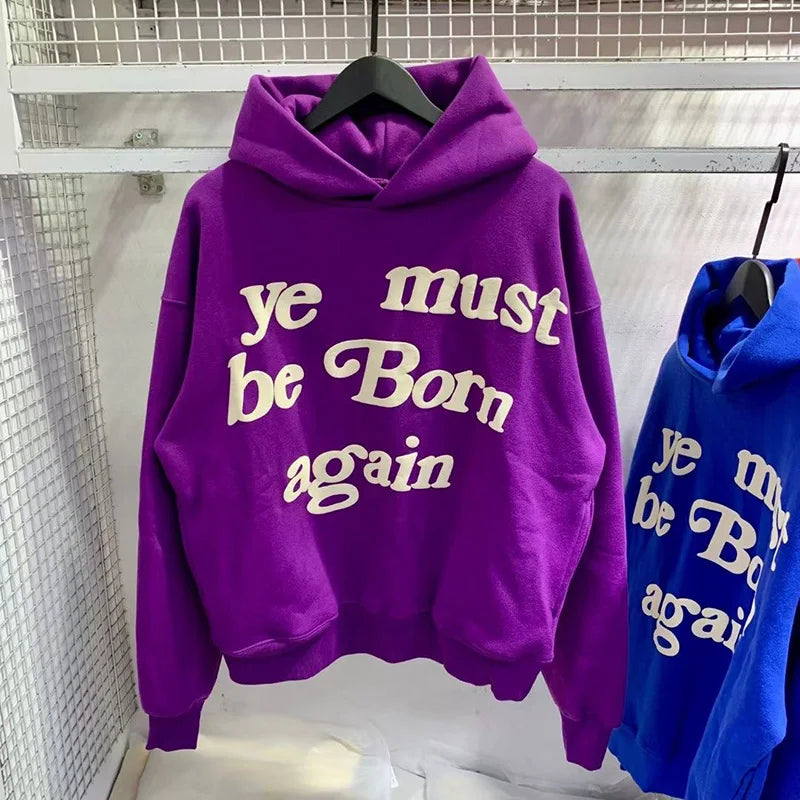 "Ye Must Be Born Again" Hoodie – Premium Foam Logo Oversized Sweatshirt, Kanye West Style Unisex Pullover