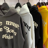 "Ye Must Be Born Again" Hoodie – Premium Foam Logo Oversized Sweatshirt, Kanye West Stil Unisex Pullover